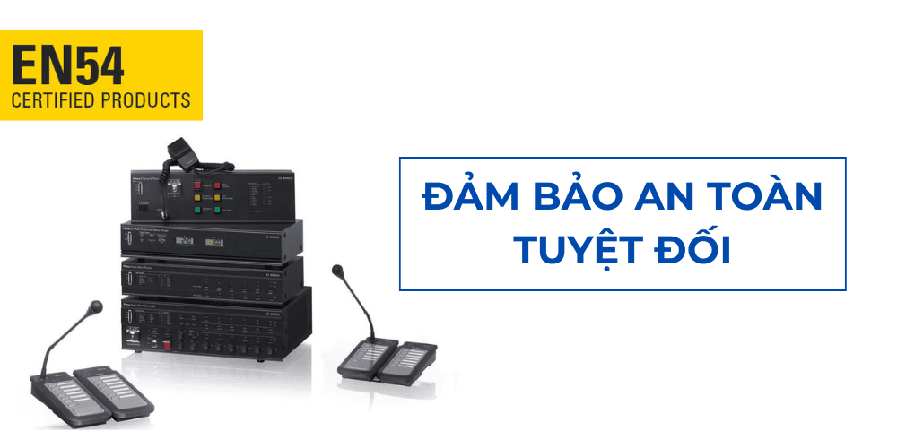 Hệ thống âm thanh sơ tán Bosch đáp ứng tiêu chuẩn quốc tế EN54, trang bị chức năng giám sát và dự phòng Hệ thống âm thanh sơ tán Bosch đáp ứng tiêu chuẩn quốc tế EN54, trang bị chức năng giám sát và dự phòng