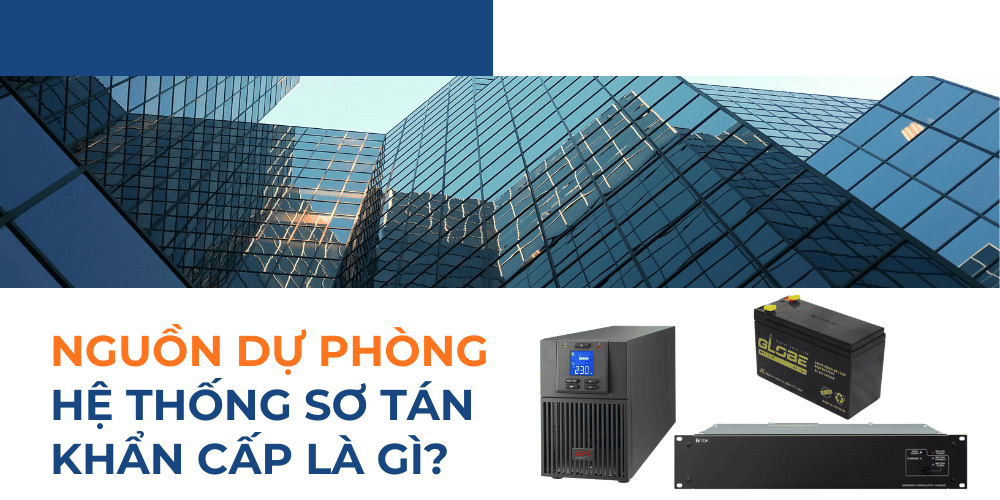 Nguồn dự phòng hệ thống sơ tán khẩn cấp là giải pháp điện độc lập, tự động chuyển đổi khi lưới điện chính bị mất